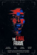 Watch The Final Frame 2KMovies