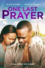 Watch One Last Prayer 2KMovies