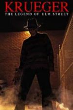 Watch Krueger: The Legend of Elm Street 2KMovies