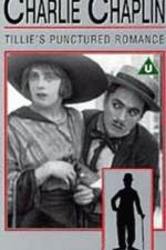 Watch Tillie's Punctured Romance 2KMovies