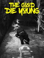 Watch The Good Die Young 2KMovies