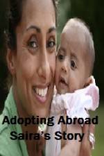 Watch Adopting Abroad Sairas Story 2KMovies
