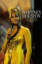 Watch Whitney Houston: The Concert for a New South Africa (Durban) 2KMovies