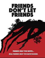 Watch Friends Don't Let Friends 2KMovies