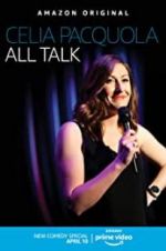 Watch Celia Pacquola: All Talk 2KMovies