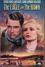 Watch The Eagle and the Hawk 2KMovies