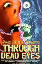 Watch Through Dead Eyes 2KMovies