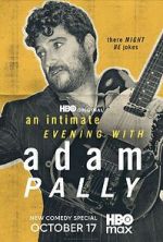 Watch An Intimate Evening with Adam Pally (TV Special 2025) 2KMovies