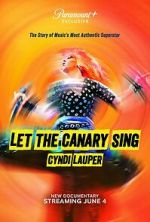 Watch Let the Canary Sing 2KMovies