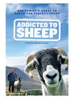 Watch Addicted to Sheep 2KMovies