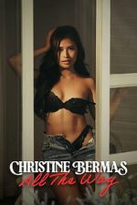 Watch Christine Bermas: All The Way 2KMovies
