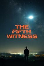 Watch The Fifth Witness 2KMovies