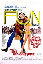 Watch Take Her, She\'s Mine 2KMovies