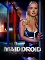 Watch Maid Droid Origins 2KMovies