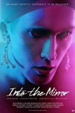 Watch Into the Mirror 2KMovies