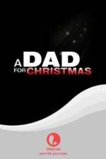 Watch A Dad for Christmas 2KMovies