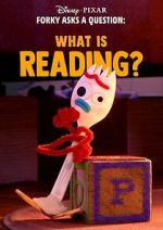 Watch Forky Asks a Question: What Is Reading? 2KMovies