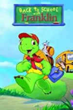 Watch Back to School with Franklin 2KMovies