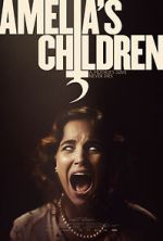 Watch Amelia\'s Children 2KMovies