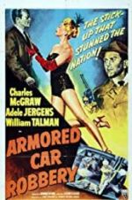 Watch Armored Car Robbery 2KMovies
