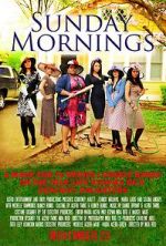 Watch Sunday Mornings 2KMovies