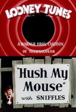 Watch Hush My Mouse (Short 1946) 2KMovies