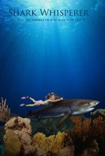 Watch Shark Whisperer (Short 2021) 2KMovies