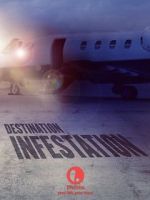 Watch Destination: Infestation 2KMovies