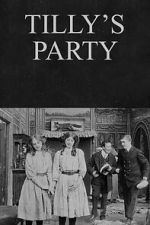Watch Tilly\'s Party 2KMovies