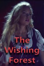 Watch The Wishing Forest 2KMovies