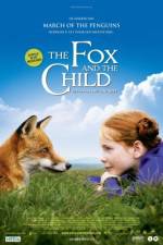 Watch The Fox and the Child (Le Renard et l'enfant) 2KMovies