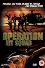 Watch Operation Hit Squad 2KMovies