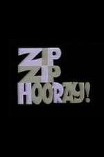 Watch Zip Zip Hooray! 2KMovies
