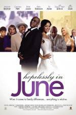Watch Hopelessly in June 2KMovies