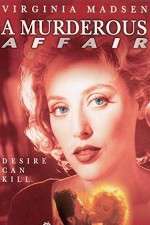 Watch A Murderous Affair: The Carolyn Warmus Story 2KMovies