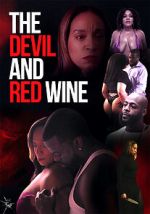 Watch The Devil and Red Wine 2KMovies
