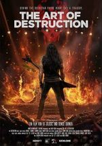 Watch The Art of Destruction 2KMovies