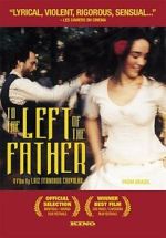 Watch To the Left of the Father 2KMovies