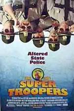 Watch Super Troopers 2KMovies