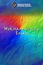 Watch Hermaphrodites Speak! 2KMovies