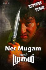 Watch Nermugam 2KMovies