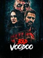 Watch Bad Voodoo 2KMovies