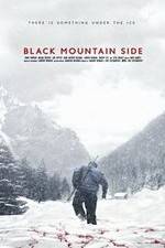 Watch Black Mountain Side 2KMovies