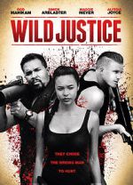 Watch Wild Justice 2KMovies