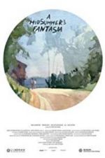 Watch A Midsummer\'s Fantasia 2KMovies