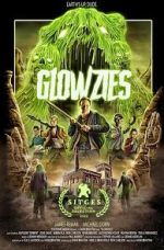 Watch Glowzies 2KMovies