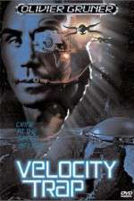 Watch Velocity Trap 2KMovies
