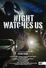 Watch Night Watches Us 2KMovies