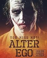 Watch Joker: alter ego (Short 2016) 2KMovies