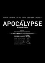 Watch The Apocalypse (Short 2013) 2KMovies